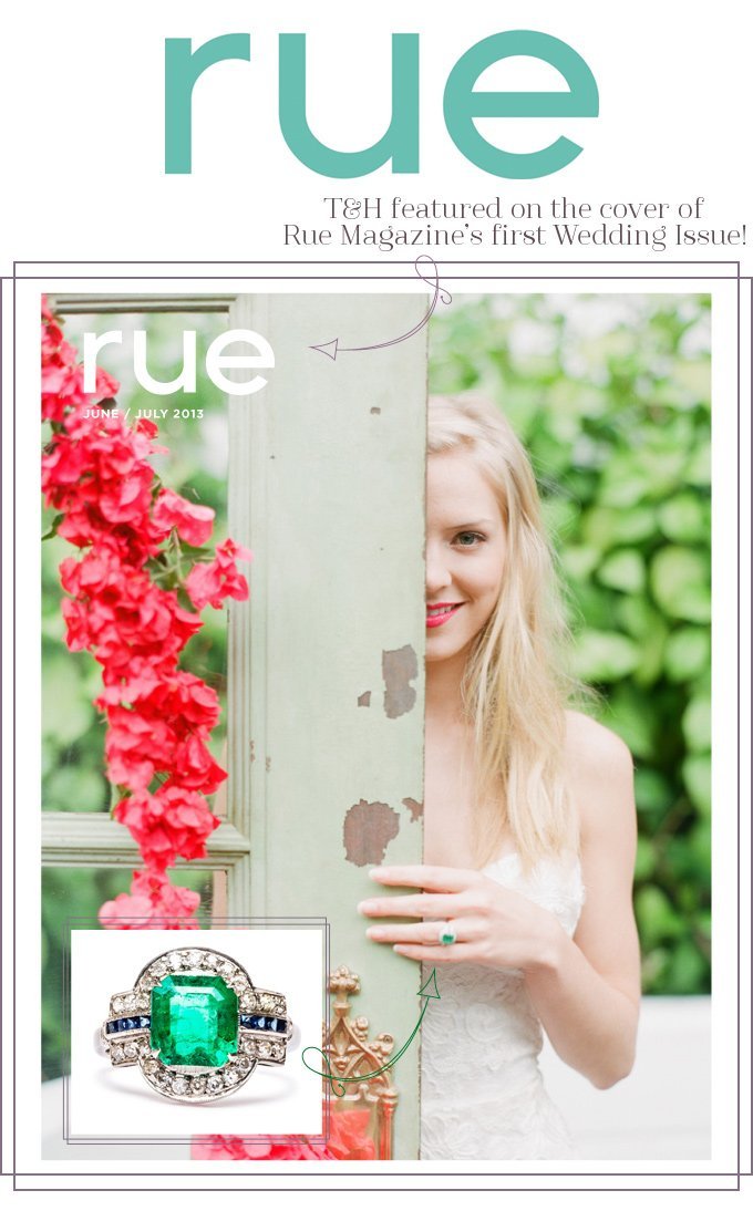 T&H Featured on the Cover of Rue Magazine!