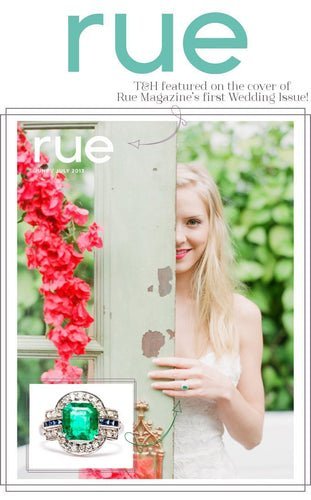 T&H Featured on the Cover of Rue Magazine!